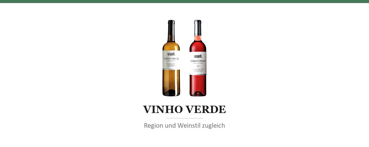 Vinho Verde: zwei Dinge, die denselben Namen tragen - Weingaumen.com